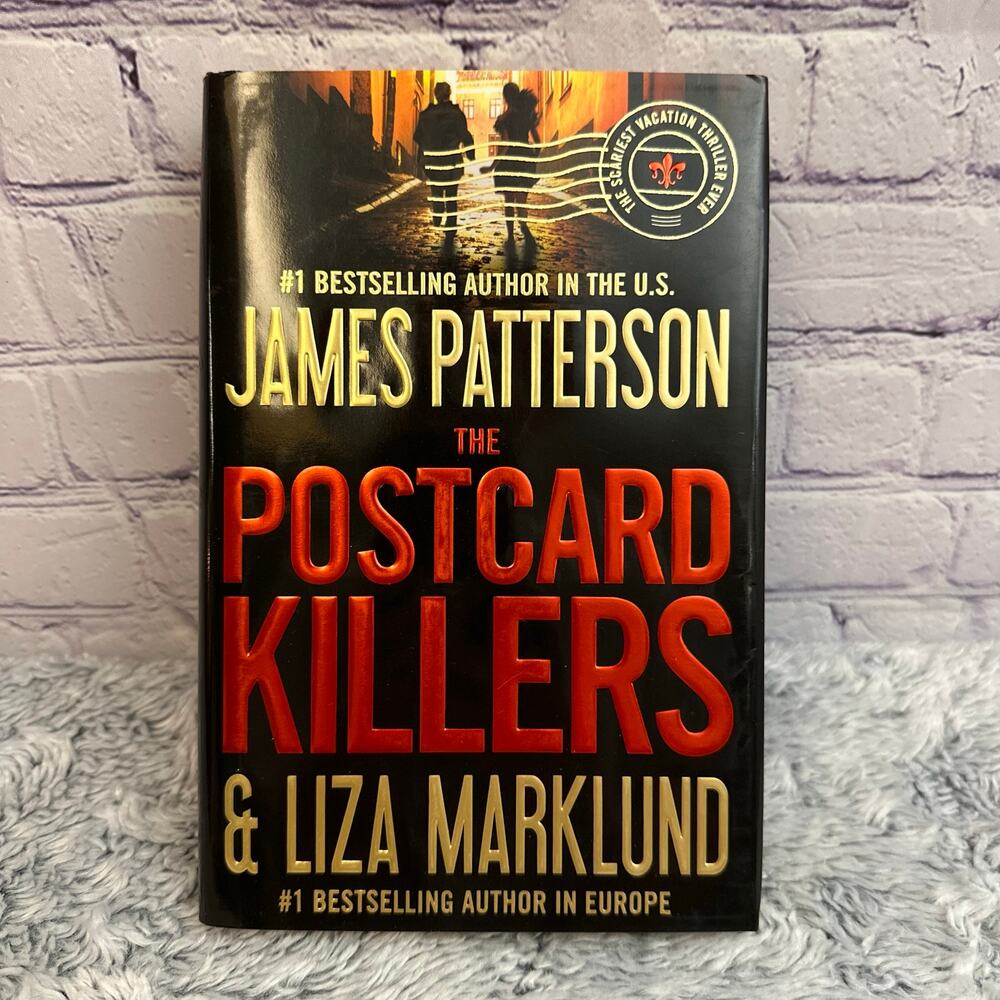 James Patterson & Liz Marklund "The Postcard Killers" Hard Cover Book